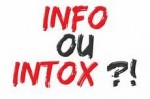Informations,Dsinformations,Infos,Intox,L'INFOTOX,Mdias,Socit,Politique,Religions