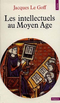 jacques le goff,histoire,moyen-ge,mdival,lgende noire,foi,religion,christianisme,