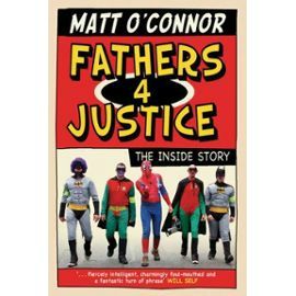 Fathers-4-Justice-The-Inside-Story-Livre-894901741_ML