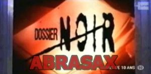 abrasax-dossier-noir