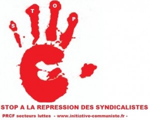 stop rpression syndicalistes