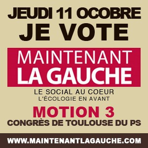 je vote Maintenant la gauche 11 octobre 2012